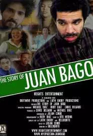 The Story of Juan Bago - постер