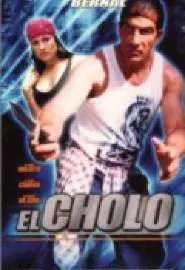 El cholo - постер