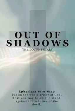 Out of Shadows - постер