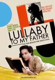 Lullaby to My Father - постер