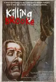 Killing Brooke - постер