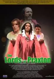 The Lords of Praxton - постер