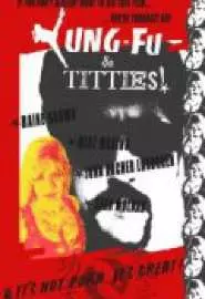 Kung Fu and Titties - постер