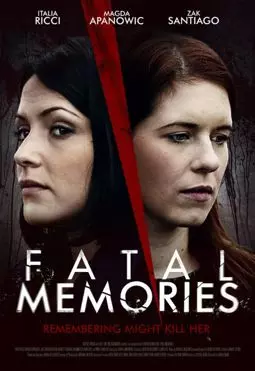 Fatal Memories - постер