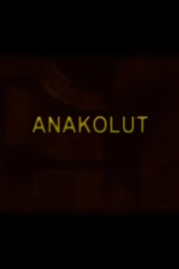 Anakolut - постер