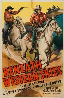 Beneath Western Skies - постер