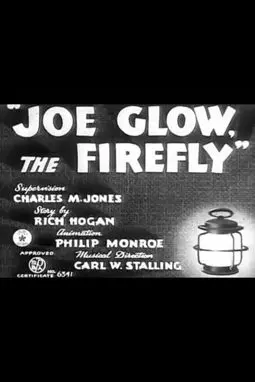 Joe Glow, the Firefly - постер