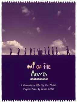 Way of the Morris - постер