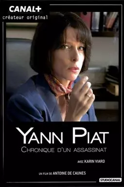 Yann Piat, chronique d'un assassinat - постер