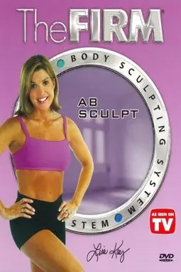 The Firm: Body Sculpting System - Ab Sculpt - постер