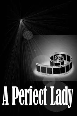 A Perfect Lady - постер