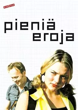 Pieniä eroja - постер