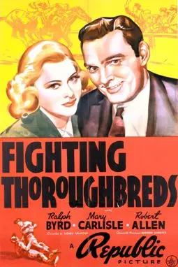 Fighting Thoroughbreds - постер