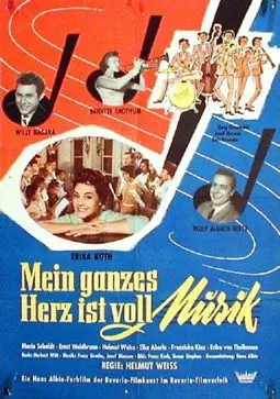 Mein ganzes Herz ist voll Musik - постер