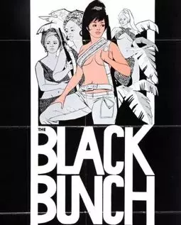 The Black Bunch - постер