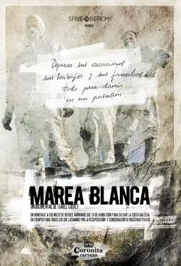 Marea Blanca - постер