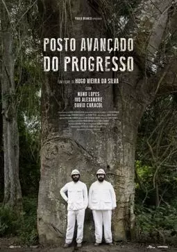 Posto-Avançado do Progresso - постер