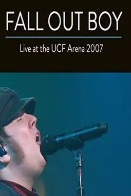 Fall Out Boy: Live from UCF Arena - постер