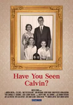 Have You Seen Calvin? - постер