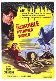The Incredible Petrified World - постер