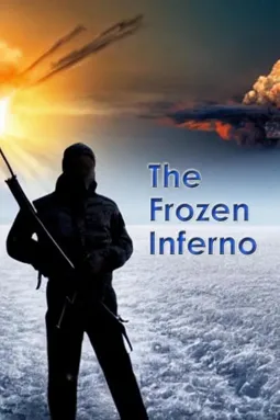 The Frozen Inferno - постер
