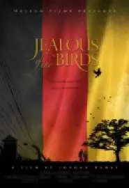 Jealous of the Birds - постер