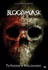 Blood Mask: The Possession of icole Lameroux - постер