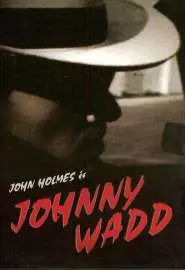 Johnny Wadd - постер