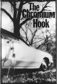 The Chromium Hook - постер