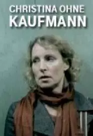 Кристина без Кауфманов - постер
