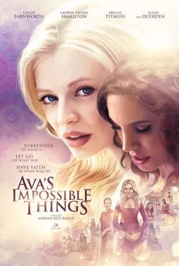 Ava's Impossible Things - постер