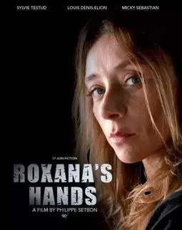 Руки Роксаны - постер