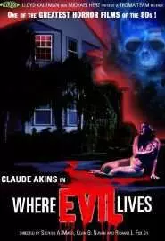Where Evil Lives - постер