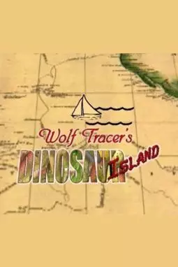Wolf Tracer's Dinosaur Island - постер
