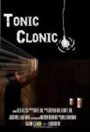 Tonic Clonic - постер