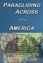 Paragliding Across America - постер