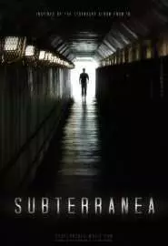 Subterranea - постер
