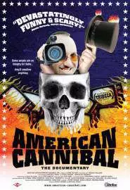 American Cannibal: The Road to Reality - постер