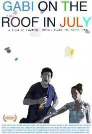 Габи на крыше в июле - постер
