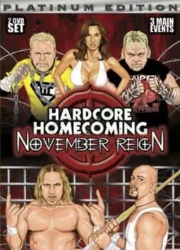 Hardcore Homecoming: November Reign - постер