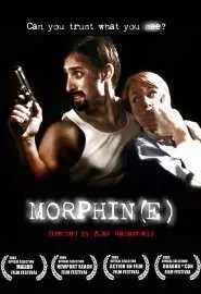 Morphin(e) - постер