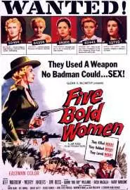 Five Bold Women - постер