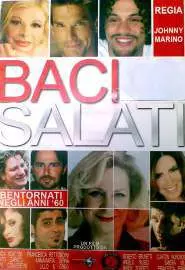 Baci Salati - постер