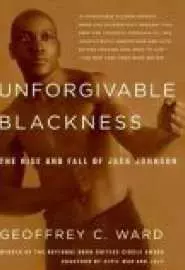 Непростительная чернота: взлеты и падения Джека Джонсона - постер