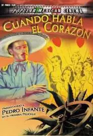 Cuando habla el corazón - постер