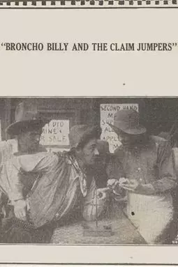 Broncho Billy and the Claim Jumpers - постер