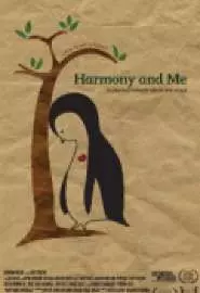 Harmony and Me - постер