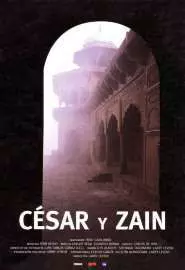 César y Zaín - постер