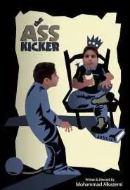 The Ass Kicker - постер