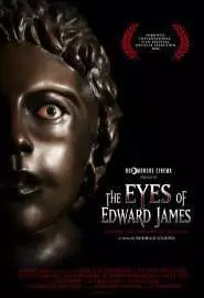 The Eyes of Edward James - постер